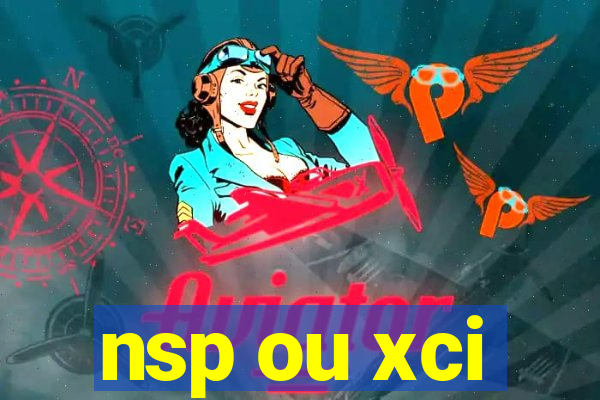 nsp ou xci